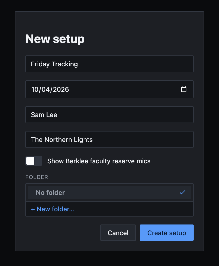The New setup dialog filled in with a name, date, engineer and artist, with a folder picker and Create setup button.