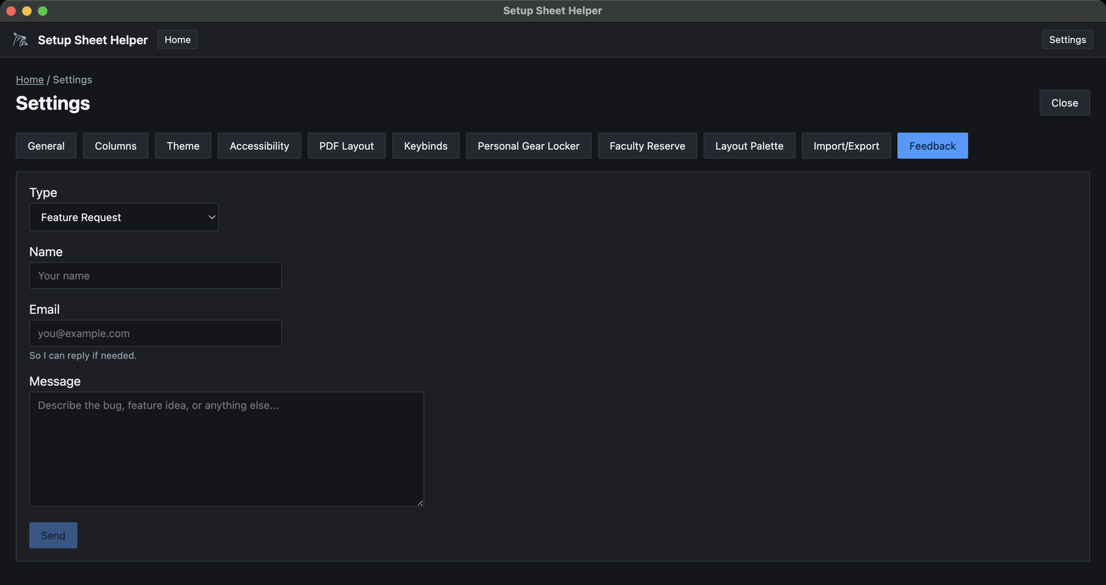 Settings, Feedback tab: a Type menu set to Feature Request, Name and Email boxes, a Message box, and a Send button.