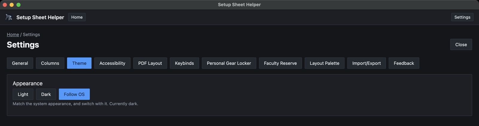 Settings, Theme tab: Appearance buttons Light, Dark and Follow OS, with Follow OS selected and the note Currently dark.