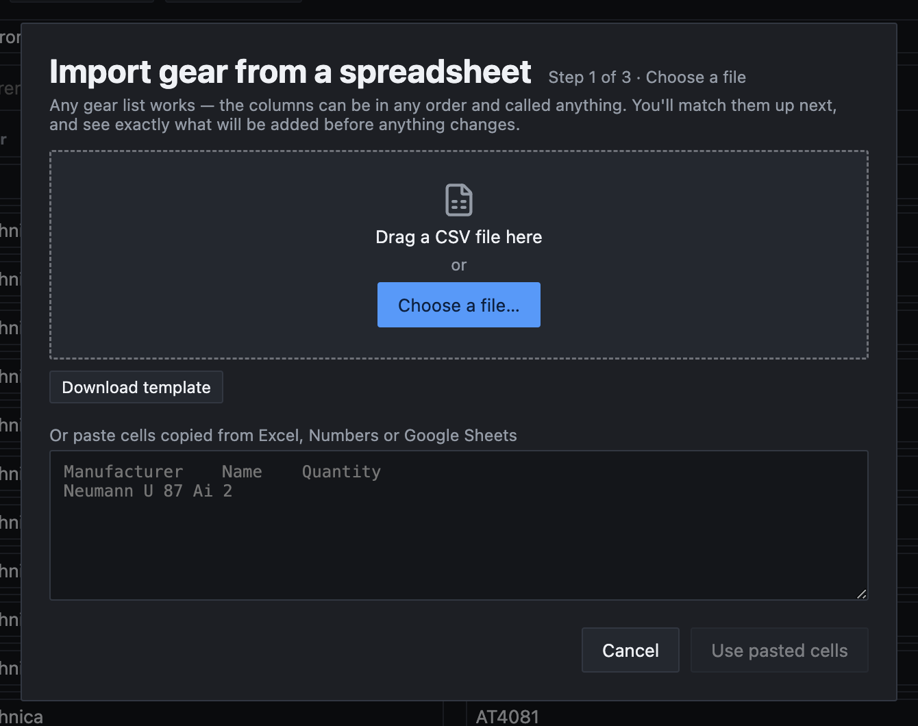 Step 1 of 3, Choose a file, in the Import gear from a spreadsheet dialog: a drop zone reading Drag a CSV file here with a Choose a file button, a Download template button, a box for pasted cells, and Cancel and Use pasted cells.